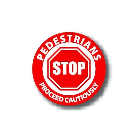 Ergomat 16in CIRCLE SIGNS - STOP: Pedestrians Proceed Cautiously DSV-SIGN 256 #3002 -UEN